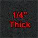 Solid Black - 1/4" Thick